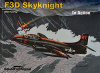 Douglas F3D Skyknight by Alan Carey (in Action Series) hard cover