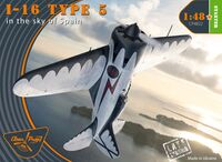 I-16 Type 5 (In The Sky Of Spain, Late Version)