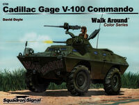 Cadillac Gage V-100 Commando by David Doyle (Walk Around Series)