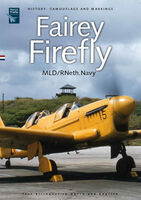 Fairey Firefly in Royal Netherlands Navy by Nico Geldhof and Luuk Boerman - Image 1