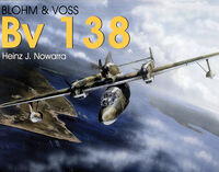 Blohm und Voss Bv 138 by Heinz J. Nowarra - Image 1
