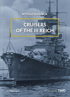 Cruisers of the Third Reich: Volume 2 - Image 1