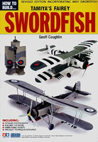 How to Build Tamiyas Fairey Swordfish