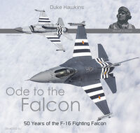 "Ode to the Falcon" - 50 years of the F-16 Fighting Falco