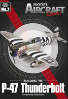 Building the Republic P-47D Thunderbolt  - compiled by A.Evans